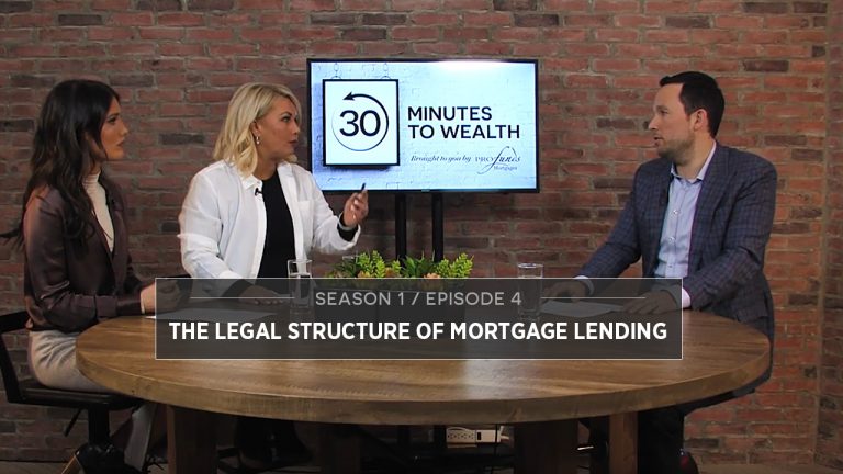Season 1 Episode 04 - The Legal Structure of Mortgage Lending